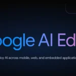 Google Has Now Launched Google AI Edge on GitHub
